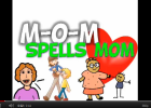 Song: M-O-M spells mom | Recurso educativo 50553