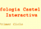 Morfología castellana interactiva | Recurso educativo 55619