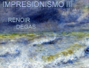 Impresionismo III. Renoir. Degas | Recurso educativo 61092