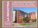 Los espacios industriales | Recurso educativo 18364