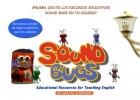Sound Bugs_Educational Resources for Teaching English.pdf | Recurso educativo 725465