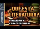 La Literatura | Recurso educativo 774334