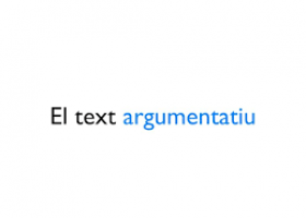 El text argumentatiu | Recurso educativo 782188